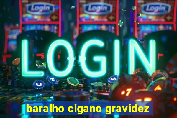 baralho cigano gravidez